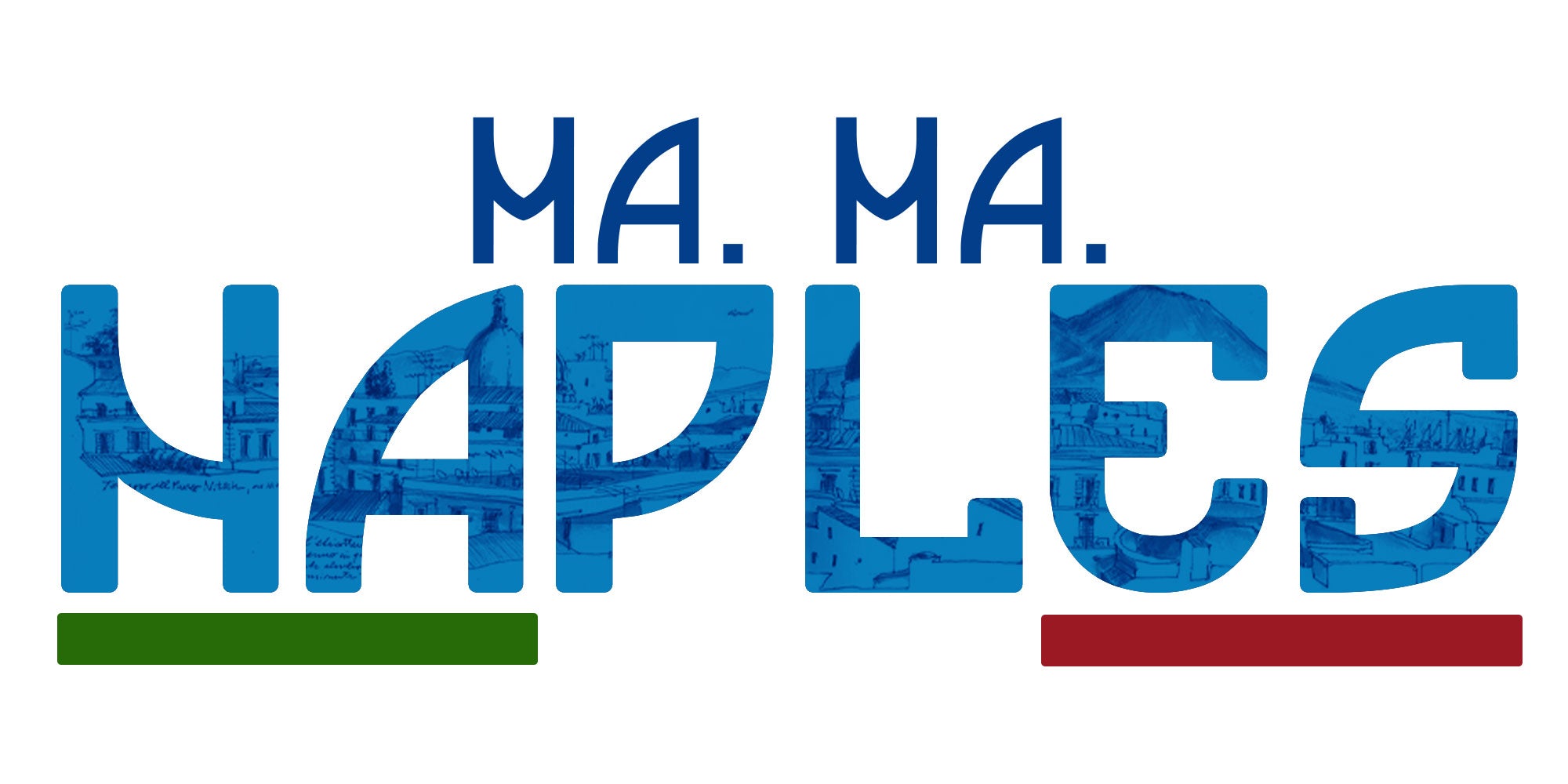 Ma.Ma Naples